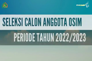 Read more about the article Seleksi Calon Anggota OSIM Periode 2022/2023