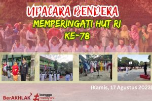 Read more about the article Upacara Bendera Memperingati HUT RI Ke-78