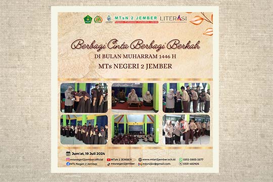 You are currently viewing Sambut Bulan Muharram 1446 H MTsN 2 Jember Berbagi Cinta Berbagi Berkah Penuh Haru