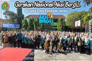 Read more about the article Aksi Bergizi MTsN 2 Jember: Langkah Nyata Menuju Generasi Sehat, Cerdas dan Berprestasi