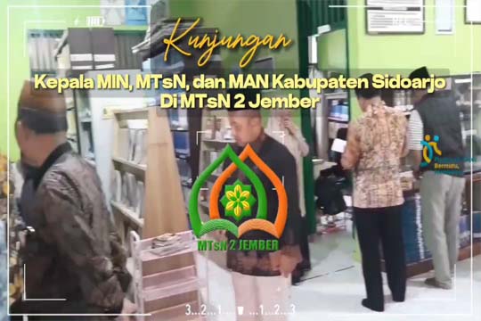 Kunjungan Membangun Sinergi: ‘Madrasah Literasi’ MTSN 2 Jember