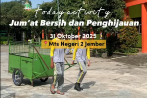 MTsN 2 Jember Gelar Jumat Bersih: Dari Ibadah ke Aksi Nyata Cinta Lingkungan