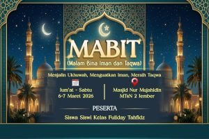 Malam Bina Iman dan Taqwa Siswa Siswi Kelas Full Day Tahfidz MTsN 2 Jember